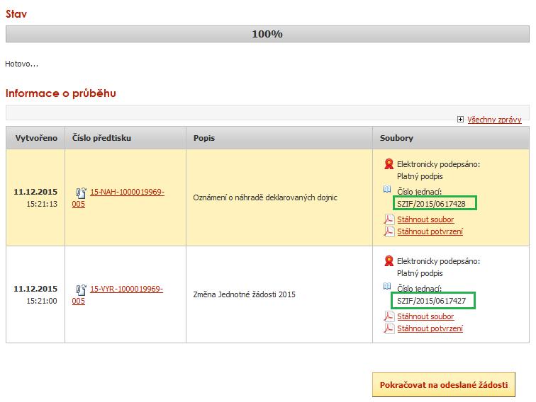 Žadateli je současně vygenerováno potvrzení o