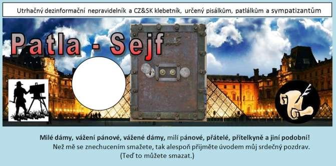 1/2018 1.1.2018 Úvodník (aneb nutná redakční poznámka): Ač se to nezdá při všeobecném nadávání na poměry a zkázu mravů a lidství, jsem obklopen ve virtuálním prostoru neskutečně velkým množstvím