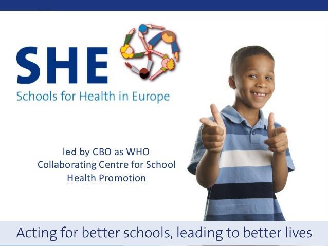 pro Evropu, nyní 35 000 škol v Evropě 1989 adopted by WHO Euro, now 35 000 schools in Europe 1992 přijat MŠMT ČR 1992 adopted