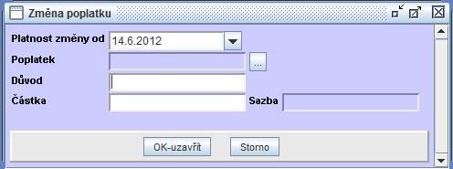 4. Tlačítkem s tečkami zobrazíme číselník poplatků v KEO- X a vybereme