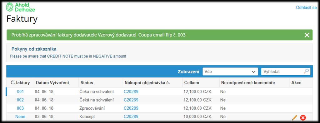 Tato informace se zobrazuje z důvodu, že v budoucnu je našim cílem používat pouze elektronickou fakturaci. V počáteční fázi však požadujeme zasílání původní faktury přílohou pro možnost kontroly.