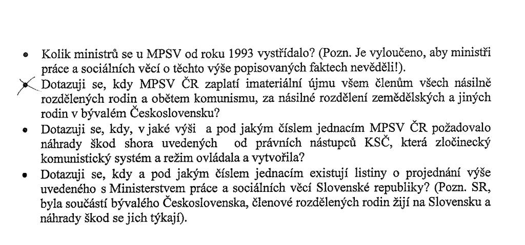 Odpověď ředitelky odboru kabinet ministryně: Vážená paní, na základě Vaší žádosti o poskytnutí informací podle zákona č. 106/1999 Sb.