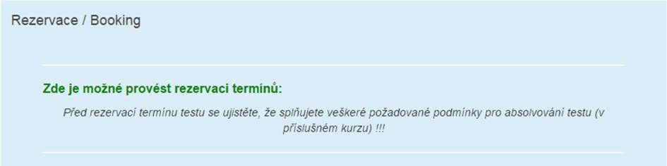 Přihlášení do rezervačního systému Testovacího centra Rezervační systém Testovacího centra je umístěn v kurzu Moodle ČZU, který se nachází v kategorii Provozně ekonomická fakulta (E, R).