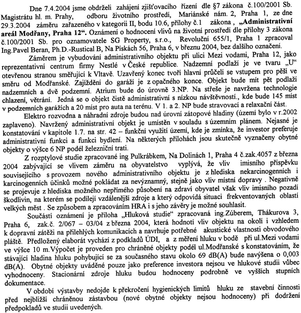 tj ù- STANICE HLAVNÍHO MÌSTA PRAHY MAGlSl1~\T hlavního 1.1l~staP ytíøská 12, pošt. schr. 203, 11001 Praha 1 Hlavní podatelna - Ra k a.. r ha - jih, Antala Staška 80/1670, 140 00 Praha 4 ";.