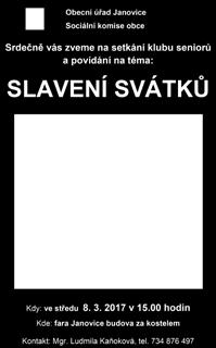 2017 od 18hod Dům kultury města Ostravy Cena vstupenky: 150,-Kč Autobus odjíždí v 17.00 hod. od restaurace u Toflů na Bystrém a v 17:15 hod. z parkoviště od ZŠ v Janovicích.