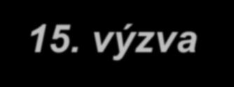 15. výzva - Vzdělávání v klíčových kompetencích III.