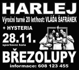 00 BIGBÍTY GENERACE so - Vacenovice: U Letochů DOCTOR S BAND + Žlutá ponorka a Felix so - Staré Město (sokolovna) PR