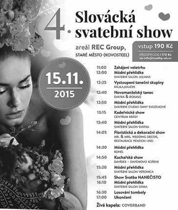 11., 19.00 DIVADLO BÍLOVICE Mátový nebo citron - komedie divadelního spolku Haleny, vstupné dobrovolné kinosál, so 7. 11., 18.00 SLOVÁCKÉ DIVADLO po 2. 11. - 19.00 Donaha!, út 3. a st 4. 11. - 19.00 Svatba, čt 5.