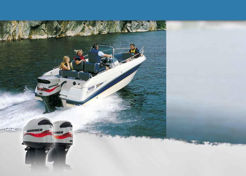 135 150 200 225 Pokud si vybíráte mezi konceptem výkonu a účinnosti, je čas si vybrat Mariner OptiMax.