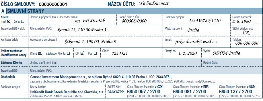 ADMINISTRACE CLASSIC INVEST Číslo smlouvy = variabilní symbol Libovolný, nepovinný název