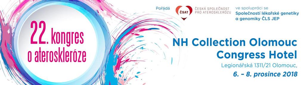 Předběžný program Čtvrtek 6. prosince 2018 13.30 13.45 Zahájení Michal Vrablík 13.45 15.05 Populační a klinická epidemiologie oběhových onemocnění předsedající: R. Cífková, M. Vrablík 13.45 14.