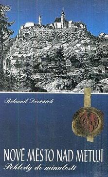 Nové Město nad Metují: Městská knihovna, 2015. ISBN 978 80 87743 10 2.
