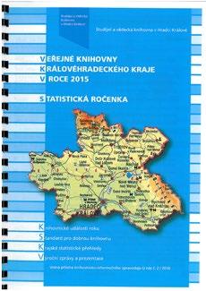 Studijní a vědecká knihovna v Hradci Králové Neperiodické publikace BUCHTOVÁ, Vladimíra, ed. Literární dílny: metodické listy k přednáškám a besedám o literatuře z let 2014-2015. Díl IX.