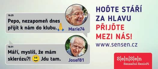 SenSen (Senzační senioři) je hojně navštěvovaná i našimi aktivními a sportovně orientovanými Senzačními Seniory. Projekt SenSen je partnerem těchto sportovních her.