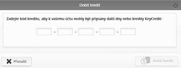 Zadejte kód kreditu natisknutý na kartě KeyCredit (není nutné rozlišovat velká a malá písmena).