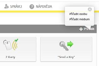 Vytvoření a registrace smartphonu pomocí registračního kódu Na úvodní stránce Home na šedé liště bloku Média a osoby vyberte možnost Přiřadit ->