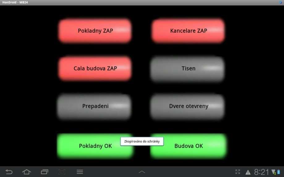 Smart ovládací panel Počet uživatelů není omezen Nastavitelná AES šifra