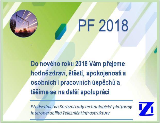 ANNONCE: Dne 18. 1. 2018 se v hotelu Olšanka v Praze koná 23. ročník konference Źelezniční mosty a tunely. Více informací na: http://www.konferencemosty.cz/ Ve dnech od 16. do 19.