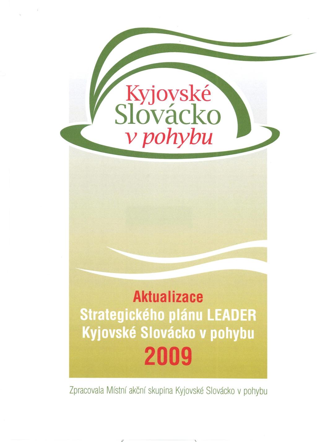 Aktualizace SPL Kyjovské Slovácko