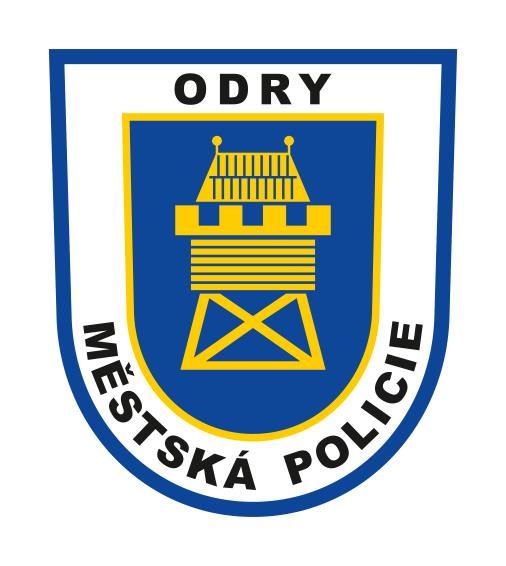 MĚSTSKÁ POLICIE ODRY ZPRÁVA O ČINNOSTI MĚSTSKÉ POLICIE ODRY ZA