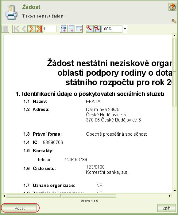 Pokud došlo jen k pravopisné chybě buď ve jménu nebo příjmení, opravte ji v seznamu osob jednajících jménem organizace.