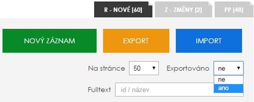 Stavy záznamů a dodávek: [R] rozpracovaný - počáteční a pracovní stav záznamu [P] připravený pouze připravené záznamy lze exportovat do nové dodávky pro poskytovatele (pokud záznam není označen jako