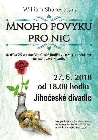 V. Projekt 8. třídy Ročníkové divadlo 8. třídy Žáci 8. třídy naší školy každoročně prochází celoročním projektem, jehož výsledkem je veřejné divadelní představení nacvičené divadelní hry.