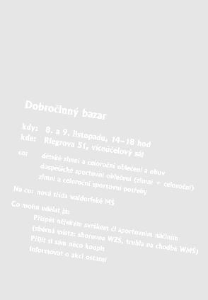 MŠ dětí až na půdu