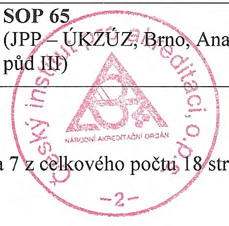 rozpuštěného organického uhlíku (DOC) metodou infračervené spektrometrie 56 Stanovení celkového SOP56 Odpady, půdy, kaly, organického uhlíku (TOC) (ČSN EN 13 137) sedimenty, hnojiva**.