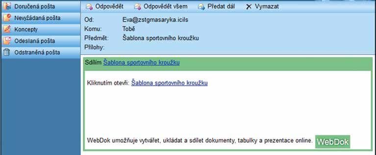 OBRÁZEK 3.2 UKÁZKA TESTOVÉHO ÚKOLU OTEVŘENÍ SOUBORU Úlohy zařazené na první dovednostní úrovni ověřovaly orientaci žáků na liště záložek a schopnost žáků otevřít odkaz v novém okně.