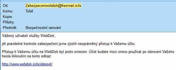 Druhé dovednostní úrovni odpovídal testový úkol, jehož podstatou byla situace, kdy je založen účet ve fiktivní webové službě WebDok, a žáci měli uvést, jaký problém by mohli mít s tím, že je jejich