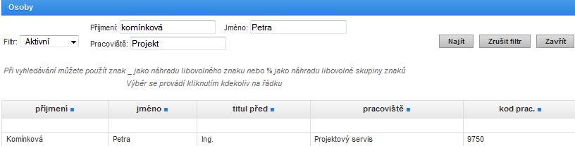 IV. Záložka - Řešitelé Data na záložku Řešitelé jsou přebírána ze systému INIS, databáze obsahuje veškeré zaměstnance a studenty Univerzity Palackého v Olomouci.