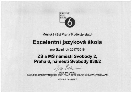 Excelentní jazyková škola Naší škole se podařilo opět na příští školní rok obhájit titul Excelentní jazyková škola Prahy 6, a to díky výborným výsledkům ve výuce angličtiny, začleněním rodilých