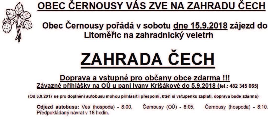 2018. Dne 12.7.2018 v 5:08 byl operačním důstojníkem HZS-LK vyhlášen poplach- požár balíků sena v Černousích u nádraží, kdy bylo v plamenech 14 balíku sena. Byl to šest hodin dlouhý a náročný zásah.
