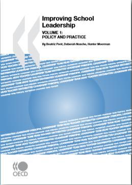 Improving School Leadership : Volume 1: Policy and practice I. Výsledky rozsáhlé studie OECD zaměřené na podporu vedení škol Realizace v letech 2006-2008 za účasti 22 členských zemí OECD.