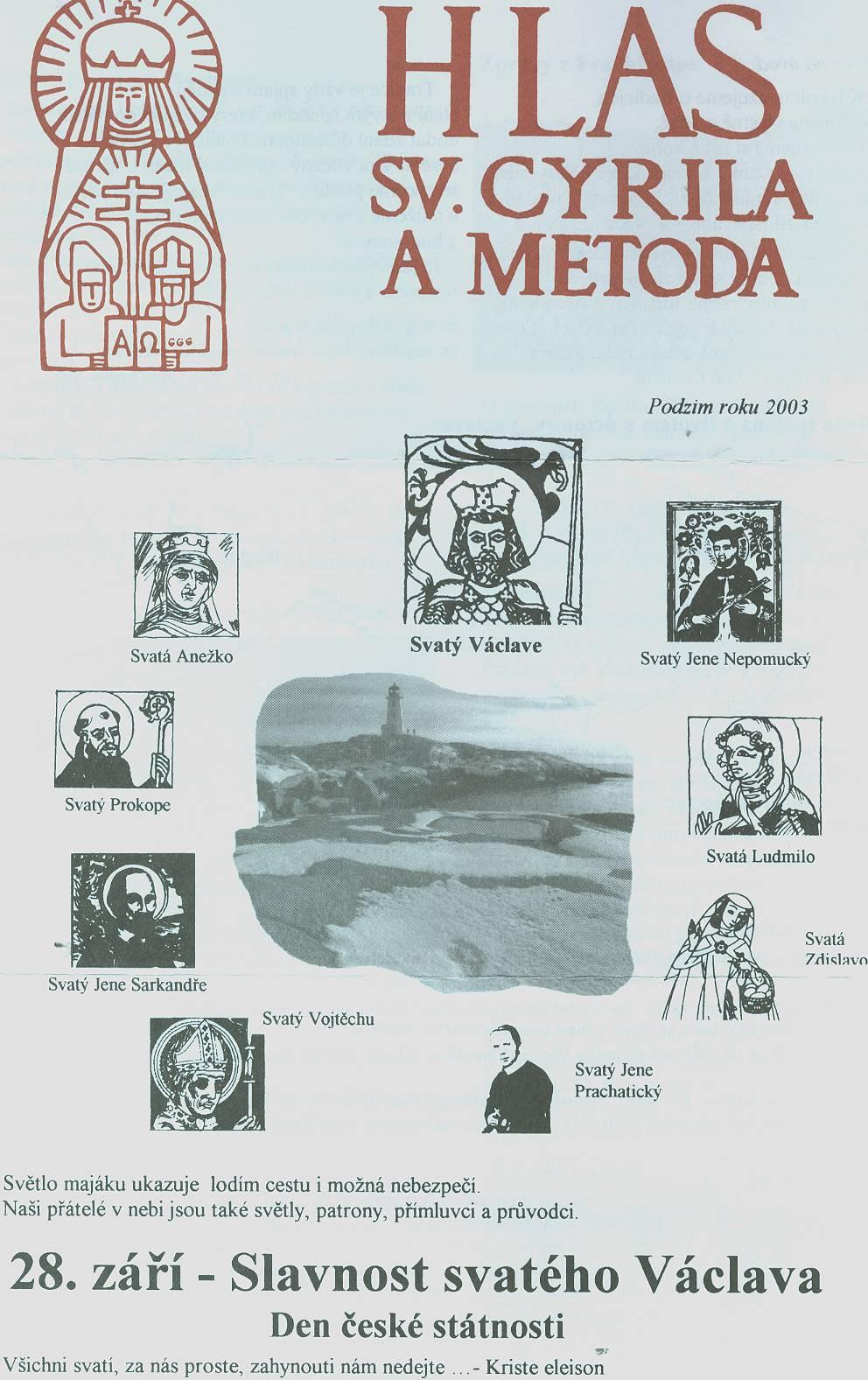 16. září slavíme svátek sv. Ludmily, babičky sv. Václava. Z nejstaršího kázání o svaté Ludmile. (Mocná ochránkyně nás podporuje svou přímluvou.