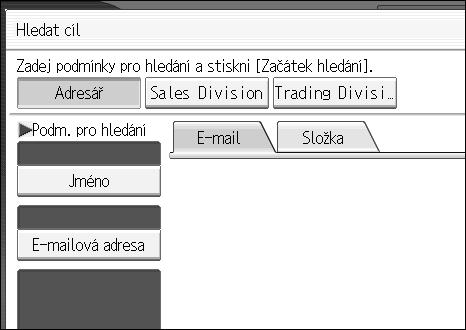 Zadání pøíjemcù e-mailu Vîbìr pøíjemcù prohledáním serveru LDAP Prostøednictvím pøístupu k serveru LDAP mùôete vyhledávat a vybírat pøíjemce.