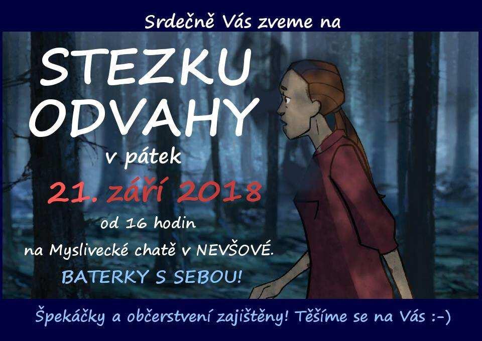 STEZKA ODVAHY Pátek 21.