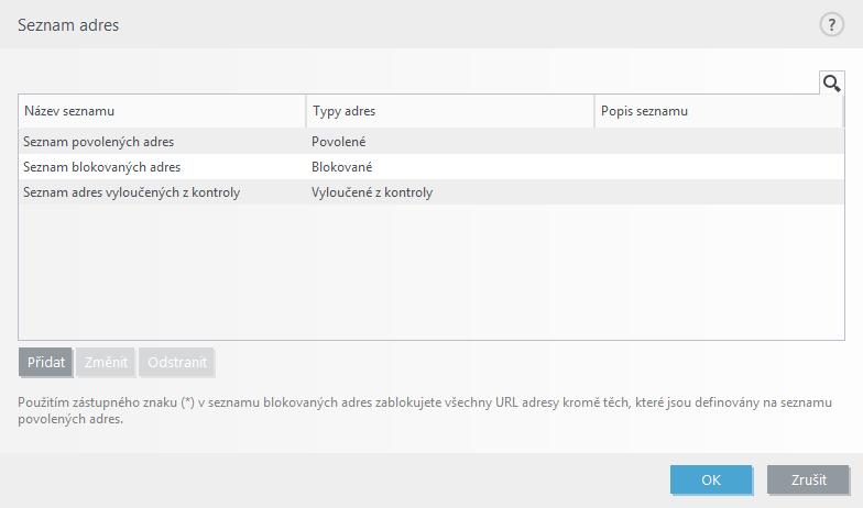 Poznámka: Pomocí seznamů adres můžete blokovat také stahování konkrétních typů souborů.