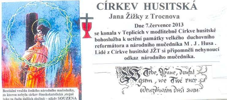 ČERVENEC 2013 TREFA STRANA 2 POLITICKÝ HNUS... Pokračování ze str. 1 Vážení přátelé z redakce kontrétní. Rozprodání všech celkem běžnou záležitostí.