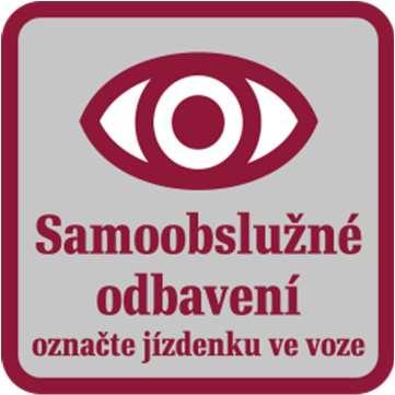 VII. Označení jízdenky 1. Při nástupu do vozidla označeného symbolem samoobslužného odbavení (obr. 3) je cestující povinen označit si jízdenku v označovači umístěném ve vozidle. VIII. IX. 2.