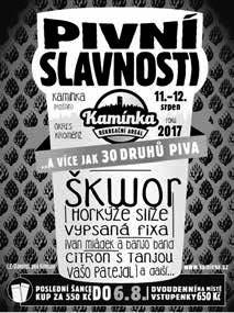 00 DECHOVÁ HUDBA UHERSKÝ BROD Komňané - koncert DH zahrada Panského domu, ne 13. 8., 16.00 DISKOTÉKY BOJKOVICE Diskotéka pod letní oblohou Eurocamping, so 5. 8., 20.00 DIVADLA STARÉ MĚSTO Vinetůůů!