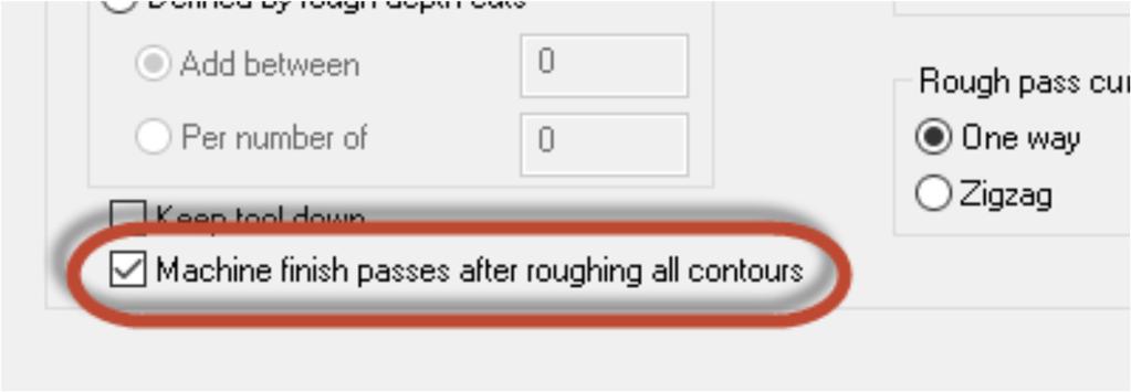 Dokončovací průchody obrábění Volby Obrábět dokončovací průchody po hrubování všech kontur bylo přidáno do okna Násobné průchody pro obrábění dokončovacích průchodů až po