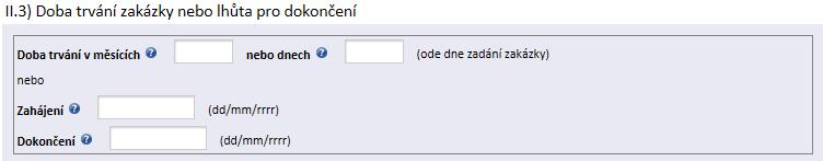 Tuto zakázku lze obnovit Zadavatel zaškrtne ano v případě, že je možné obnovit veřejnou zakázku. V opačném případě zaškrtne ne.