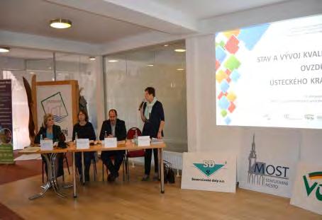 Labem, Zdravotního ústavu v Ústí nad Labem, Českého statistického ústavu, Ministerstva životního prostředí i Ministerstva dopravy, Univerzity Karlovy v Praze, Výzkumného ústavu Silva Taroucy pro