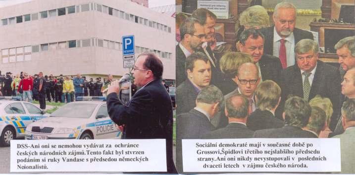 LISTOPAD 2011 TREFA STRANA 3 Čechům chybí strana, která by hájila národní zájmy DSS-Ani oni se nemohou vydávat za ochránce českých národních zájmů.