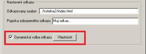 -26- parametr Odkazovaný soubor Popiska zobrazeného odkazu Dynamická volba odkazu popis cesta k souboru HTML obsahující novou stránku vizualizace. Může být ve stejném adresáři nebo i jiném adresáři.