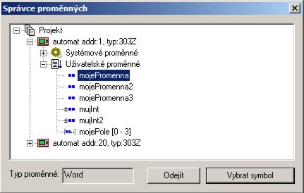 Napojení na data k příkladu deklarace proměnné (viz výše) je kanál MEM určen takto: user; byte; 3; 0x4 (uživatelská paměť, automat s adresou 3, typ proměnné je byte a adresa v uživatelské paměti