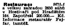 1937. Národní politika, 1. 5. 1909 Děsivá tragédie se smutnou dohrou K děsivé tragédii zde došlo v létě roku 1906. V sousedství hostince tehdy rostly bohaté ovocné sady.