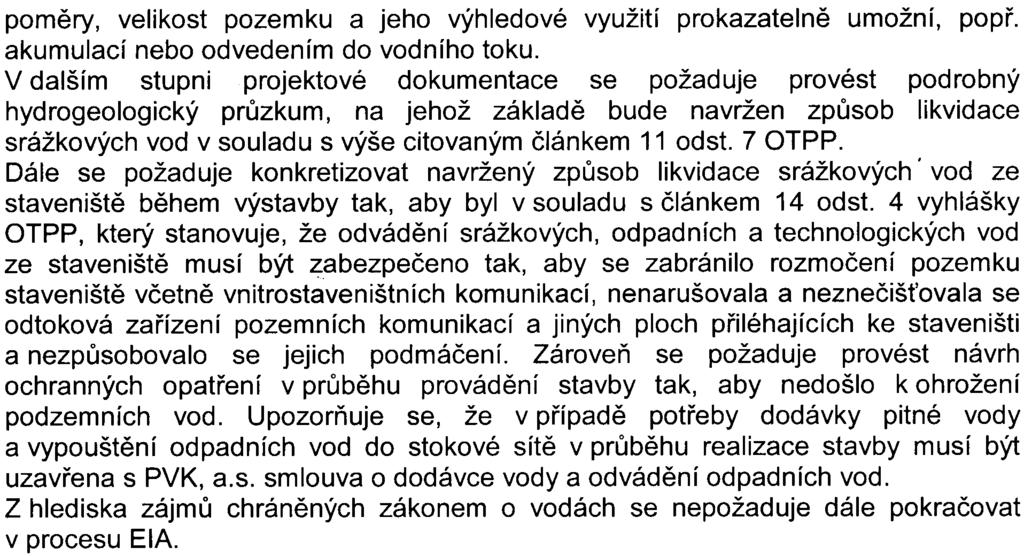 7z8- S- MHMP -54 78 86/2008/00P NI/E1A/578-2/Pac pomìry, velikost pozemku a jeho výhledové využití prokazatelnì umožní, popø. akumulací nebo odvedením do vodního toku.